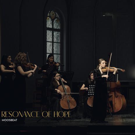 Resonance of Hope | Boomplay Music