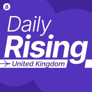 Daily Rising United Kingdom