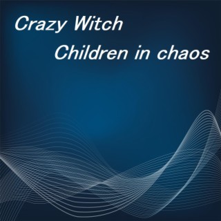 Children in chaos