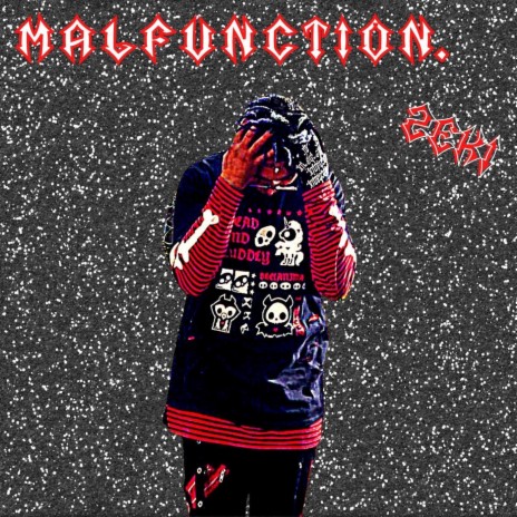 Malfunction. | Boomplay Music