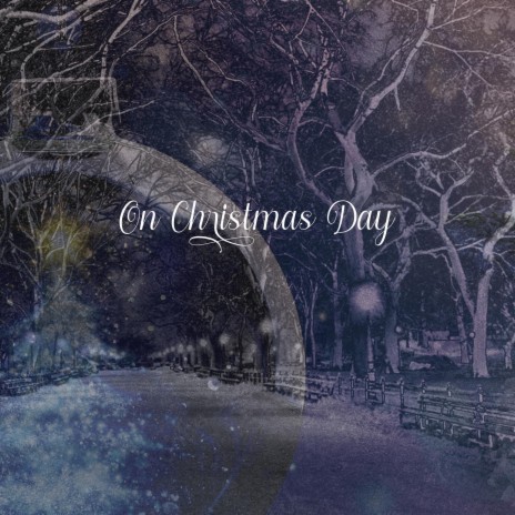 On Christmas Day ft. Desmond Davidson & Luis Alicea | Boomplay Music
