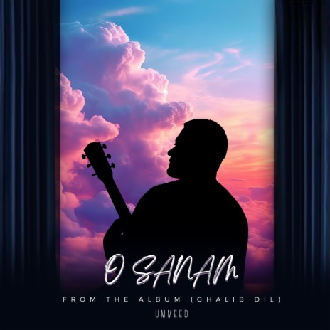 O Sanam | Boomplay Music