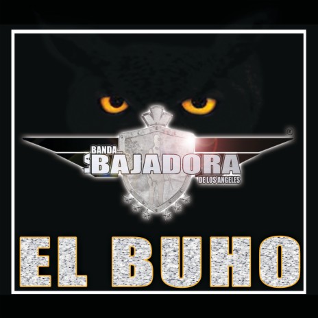 EL BUHO (BANDA) | Boomplay Music