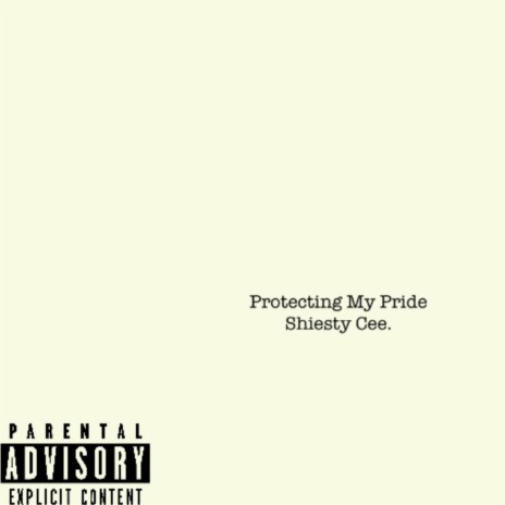 Protecting My Pride | Boomplay Music