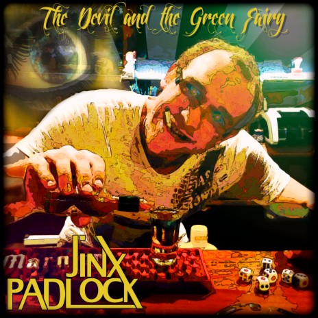 The Devil and the Green Fairy (Jinx Padlock Devil Mix) ft. Julianna McDuffie | Boomplay Music