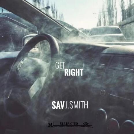 Get Right ft. J.Smith | Boomplay Music