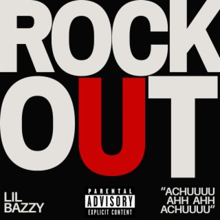 ROCK OUT lyrics | Boomplay Music