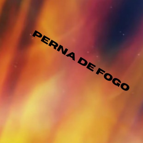 TRAP DO SANJI - PERNA DE FOGO | Boomplay Music