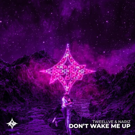 Don't Wake Me Up ft. Nariz | Boomplay Music