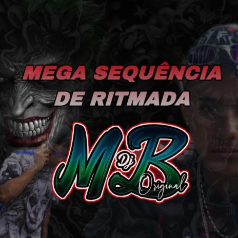 MEGA SEQUÊNCIA DE RITMADA ft. MC PR | Boomplay Music