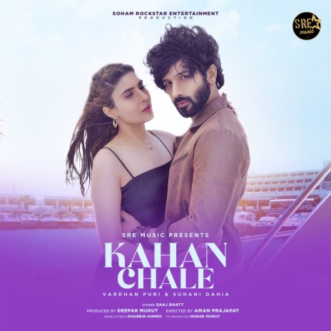 Kahan Chale | Boomplay Music