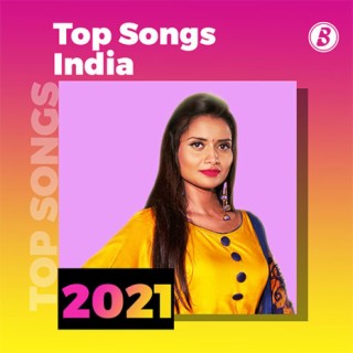 Top Songs India 2021