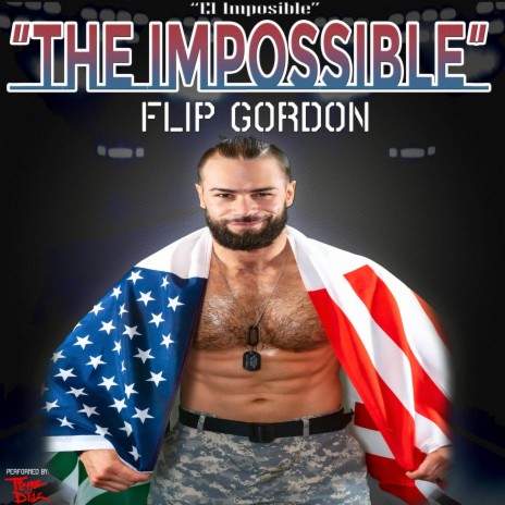 The Impossible (Flip Gordon Theme) | Boomplay Music