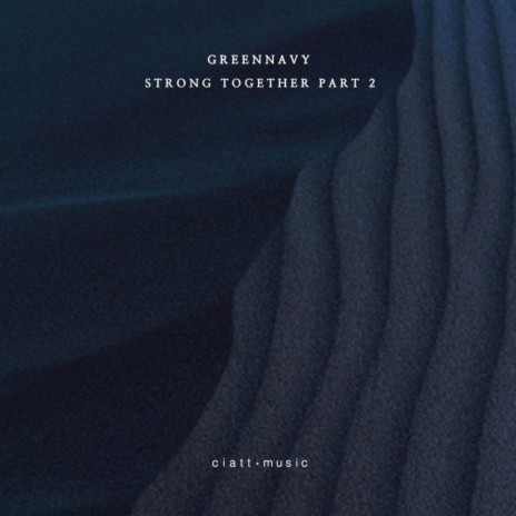 Strong Together Part 2 (Radio Edit) | Boomplay Music