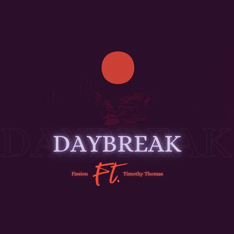 Daybreak | Boomplay Music