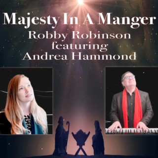 Majesty In A Manger ft. Andrea Hammond lyrics | Boomplay Music