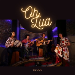 Oh, Lua (En Vivo)