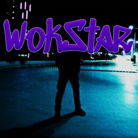 Wokstar | Boomplay Music