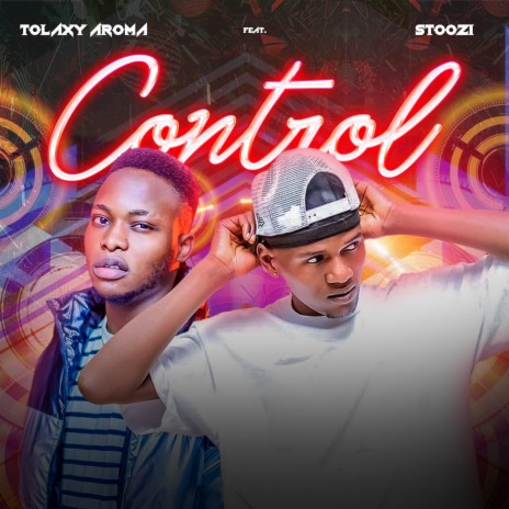 Control ft. Stoozi | Boomplay Music