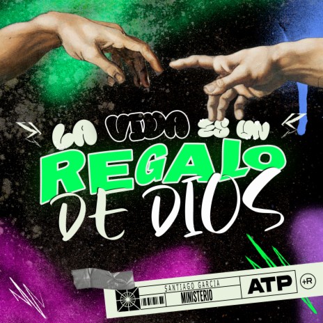 La Vida Es un Regalo de Dios | Boomplay Music