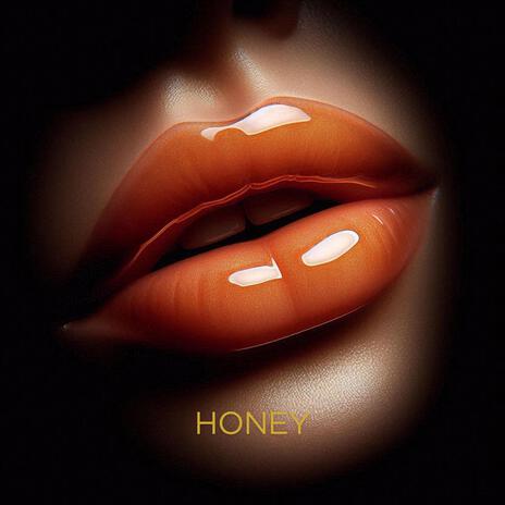 HONEY | Boomplay Music