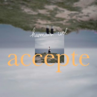 Humain acccepte