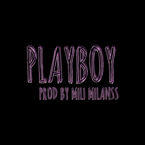 Playboy ft. El Pretty | Boomplay Music