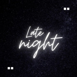 Late Night Driving lyrics | Boomplay Music