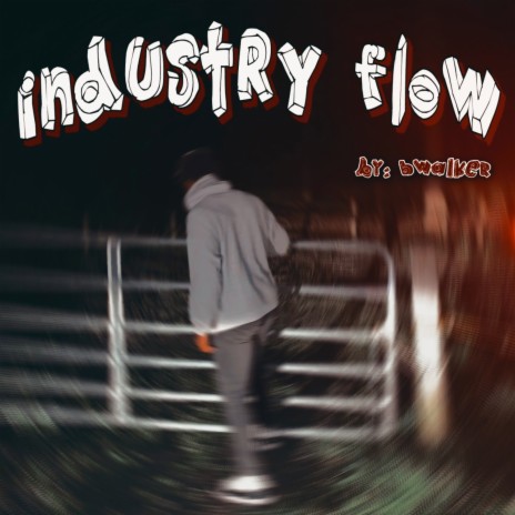 Industry Flow (Radio Edit) | Boomplay Music