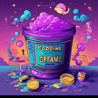 Codeine Dreams