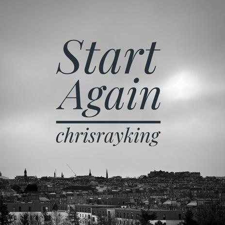 Start Again | Boomplay Music