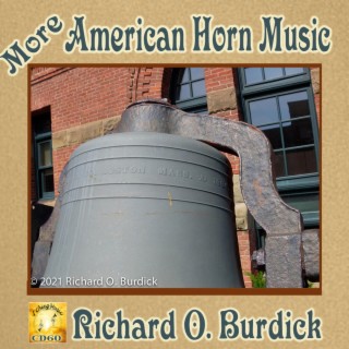 CD60b: More American Horn Music (part two) Burdick, Graas, Kay, Presser