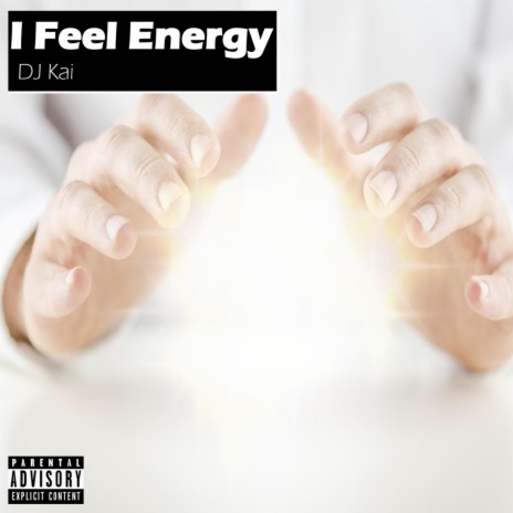 I Feel Energy | Boomplay Music