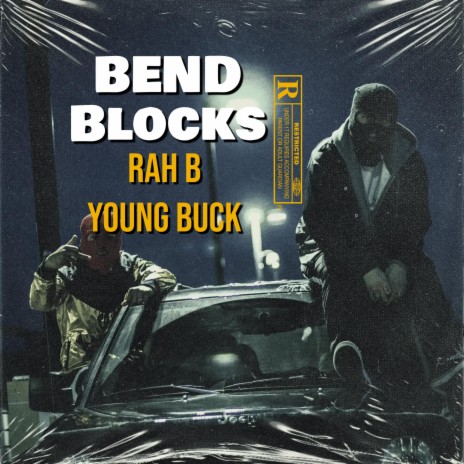 Bend Blocks ft. Young Buck