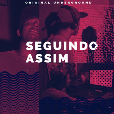 Seguindo Assim | Boomplay Music