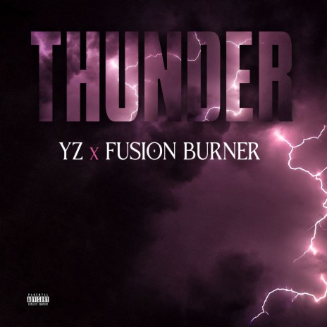 Thunder ft. YZ | Boomplay Music