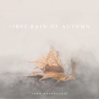 First Rain Of Autumn