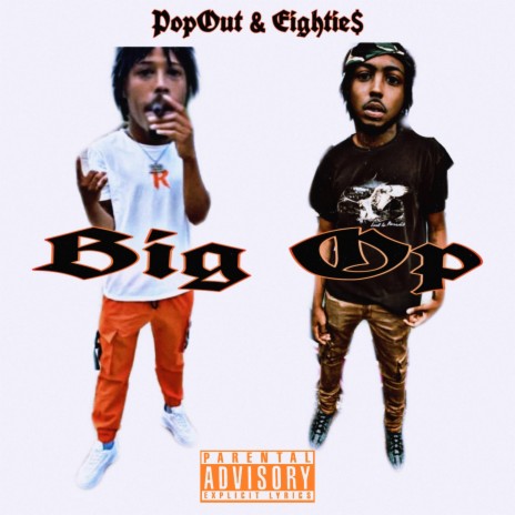 Big Op ft. WD.PopOut | Boomplay Music