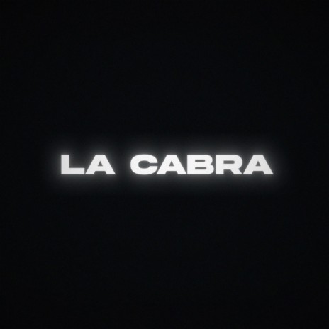 La cabra | Boomplay Music