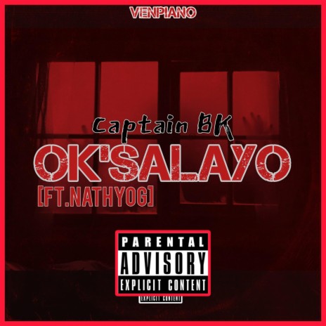 Ok'salayo ft. Nathy O.G & Kid-Afro | Boomplay Music