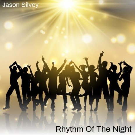 Rhythm of the Night | Boomplay Music