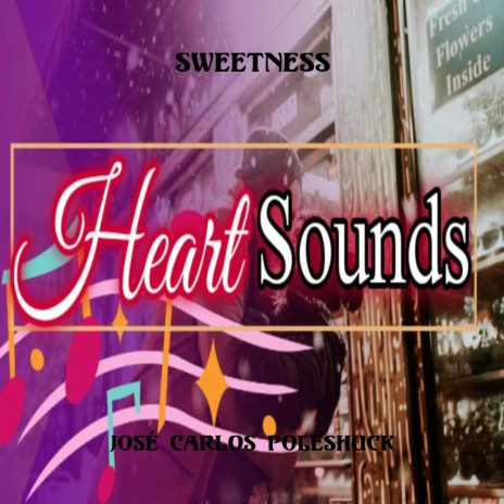 Sweetness | Boomplay Music