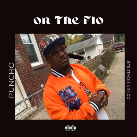 On The Flo ft. Endo & BST Stacks
