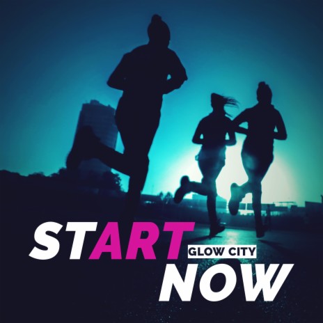 Start Now | Boomplay Music