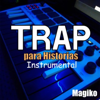 Trap para Historias (Instrumental)