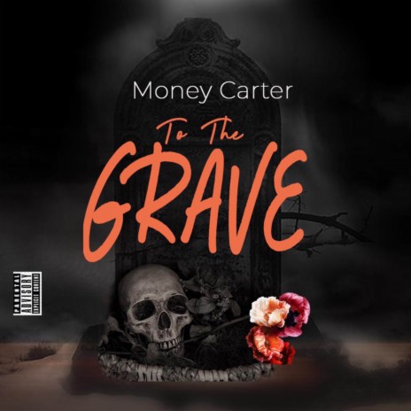 To the Grave | Boomplay Music