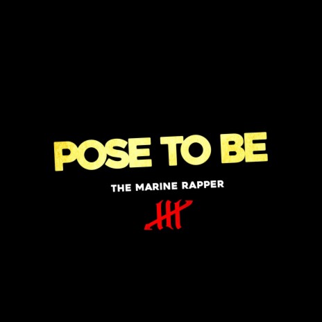 Pose To Be | Boomplay Music