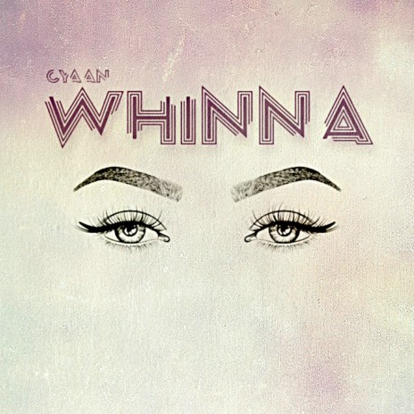 Whinna | Boomplay Music