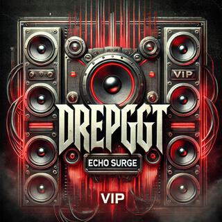 Echo Surge VIP