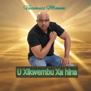 U XIKWEMBU XA HINA